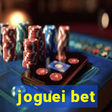 joguei bet